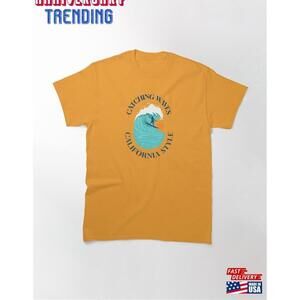 California Surfing Catching Waves Style Classic Tshirt Unisex